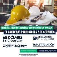 *Finalizo*  el martes 5 de agosto de 2023  Administrador de seguridad y prevención de riesgos en empresas productoras y de servicios