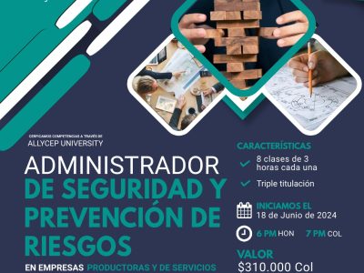 *FINALIZÓ*  Martes 20 de agosto  de 2024  Administrador de seguridad y prevención de riesgos en empresas productoras y de servicios Ficha 602-24