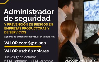 *PROXIMO A INICIAR*  JUEVES 17 DE OCTUBRE  de 2024  Administrador de seguridad y prevención de riesgos en empresas productoras y de servicios Ficha 1001-24