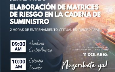 Ficha 603-25 ¡GRATIS! Workshop Elaboración de matrices de riesgo en la cadena de suministro. 20 de Junio de 2025